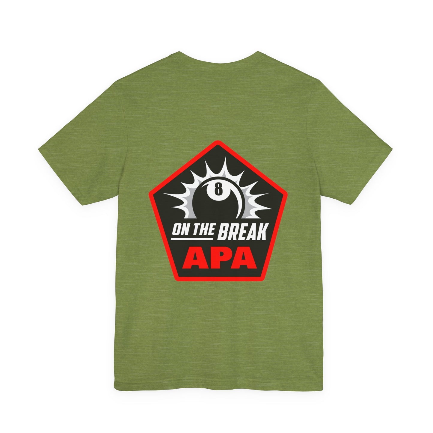 On The Break 8-Ball APA Billiards Graphic T-shirt