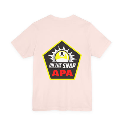 On The Snap APA 9-Ball Billiards T-Shirt