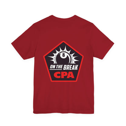 On The Break CPA 8 Ball Billiards Graphic T-Shirt