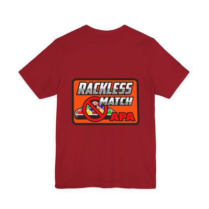 Rackless Match APA Billiards Pool Player Graphic T-Shirt