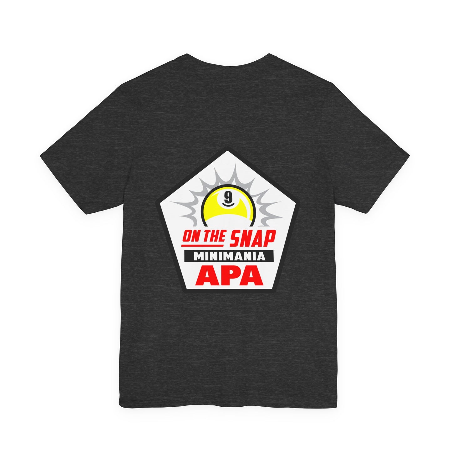 On The Snap 9-Ball Billiards APA Minimania Graphic T-Shirt