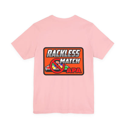 Rackless Match APA Billiards Pool Player Graphic T-Shirt