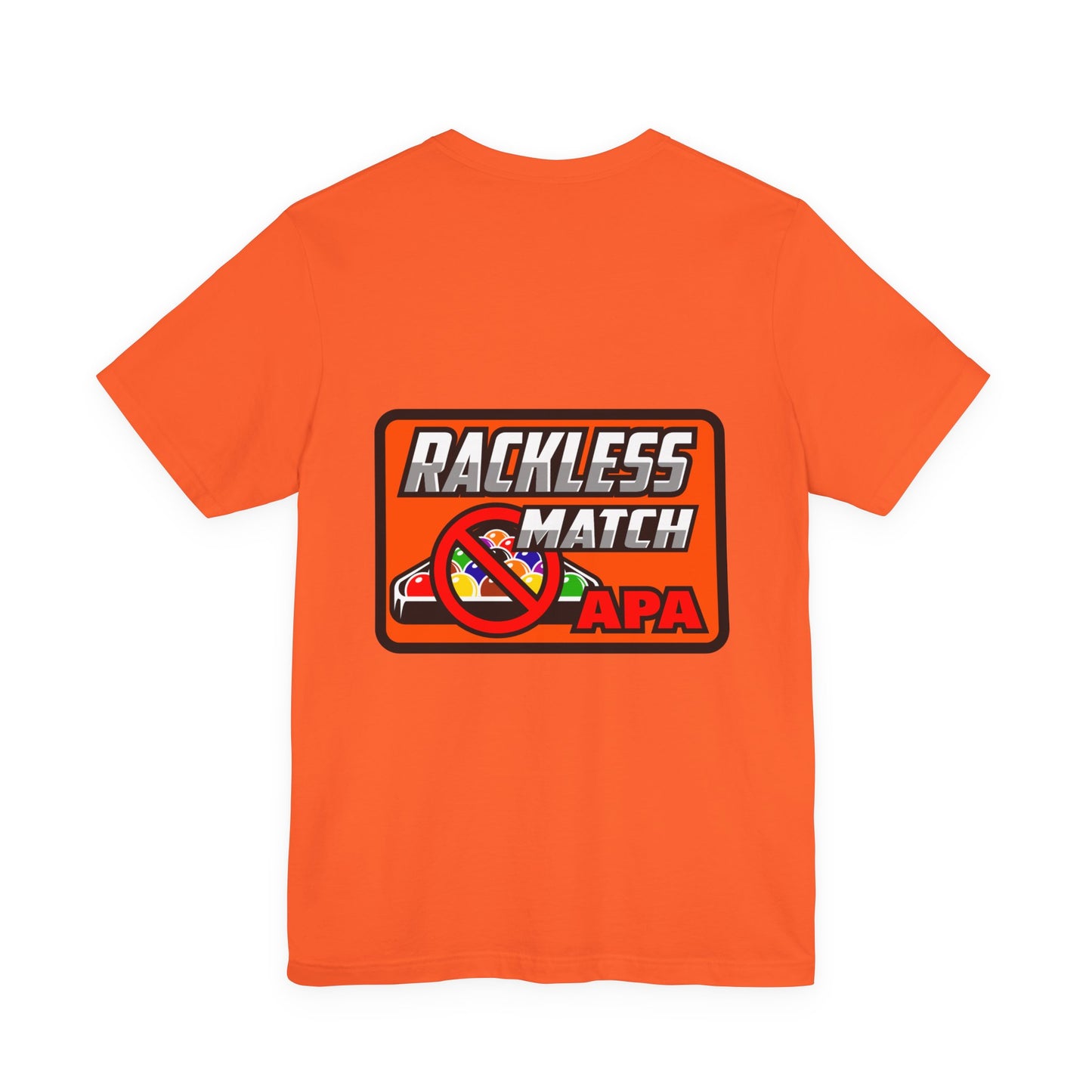 Rackless Match APA Billiards Pool Player Graphic T-Shirt