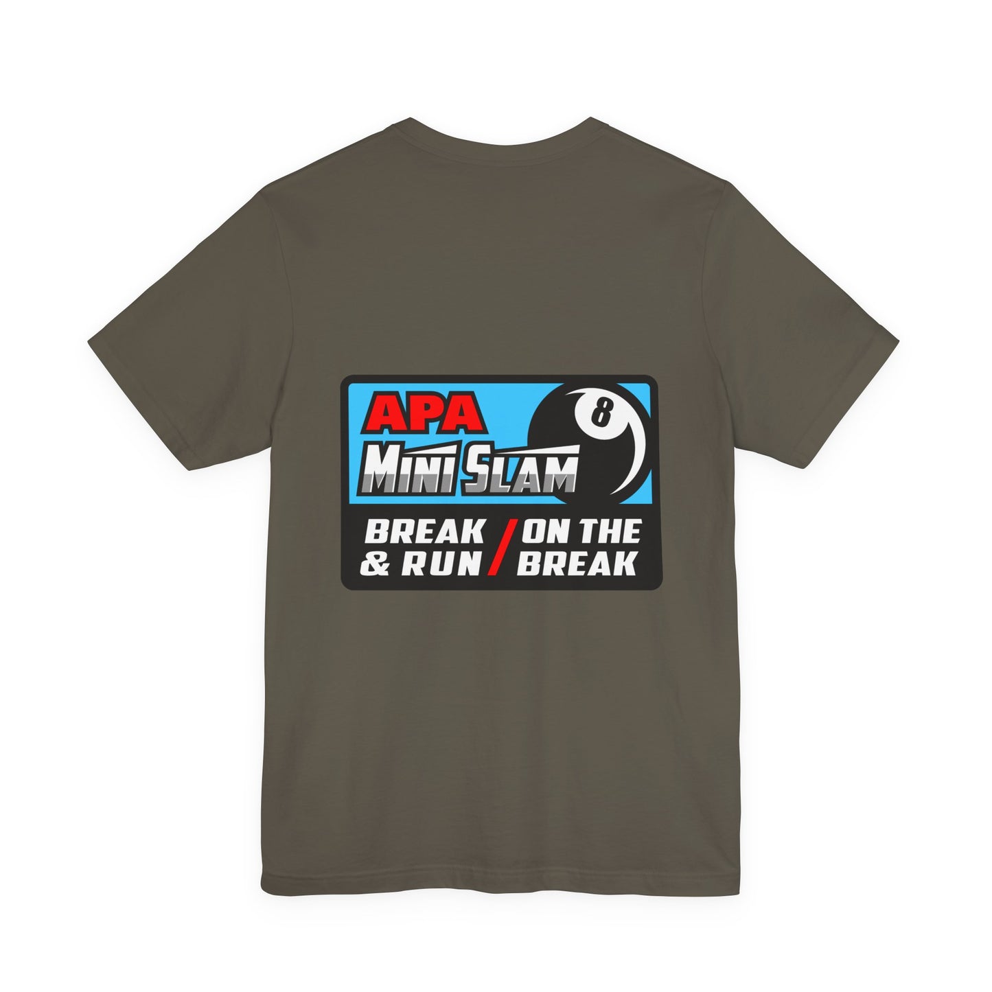 APA Mini Slam 8-Ball Pool Tournament T-Shirt - Break & Run Design