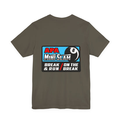 APA Mini Slam 8-Ball Pool Tournament T-Shirt - Break & Run Design