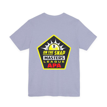 On The Snap Masters League APA Billiards T-Shirt