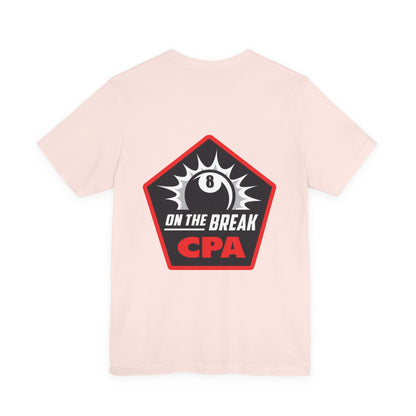 On The Break CPA 8 Ball Billiards Graphic T-Shirt