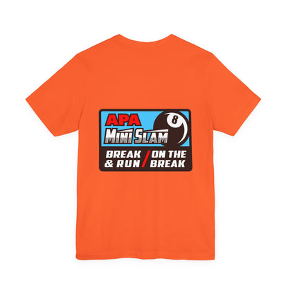 APA Mini Slam 8-Ball Pool Tournament T-Shirt - Break & Run Design