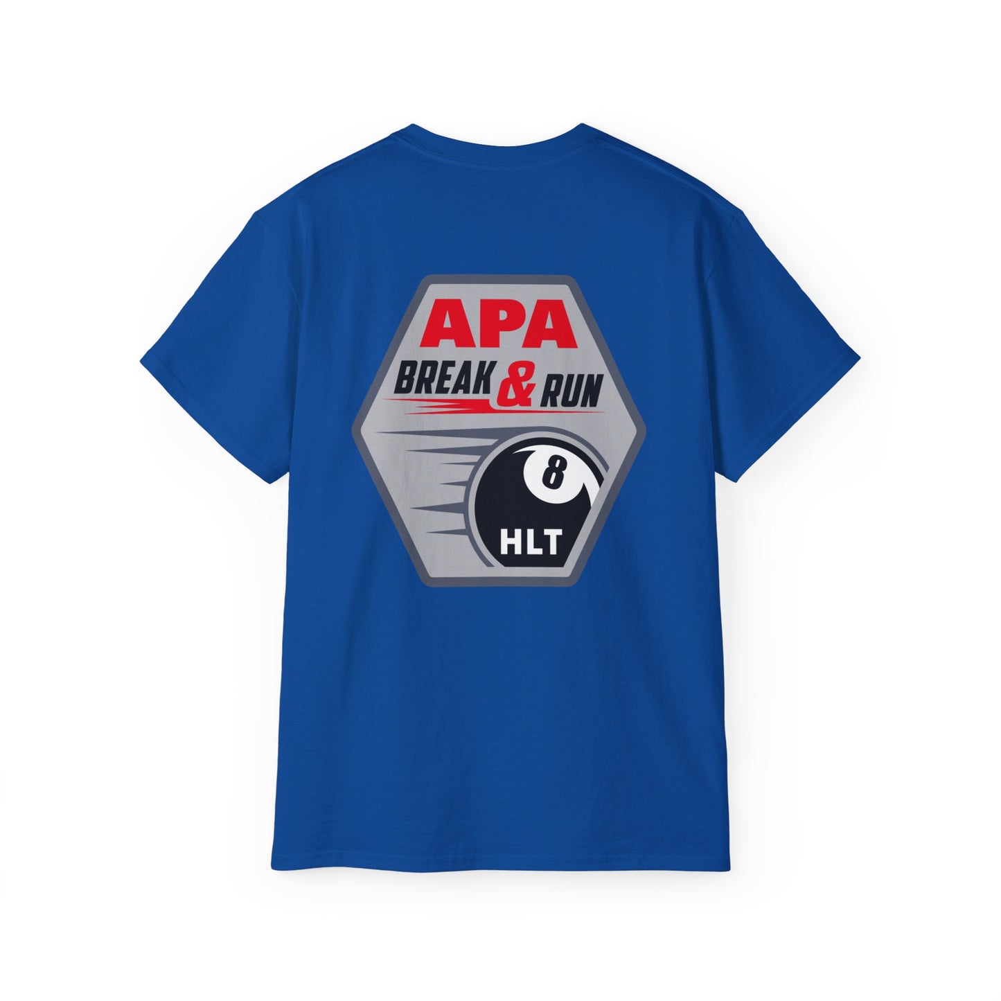 Break & Run 8-Ball HLT T-Shirt