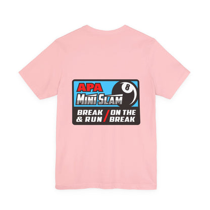 APA Mini Slam 8-Ball Pool Tournament T-Shirt - Break & Run Design