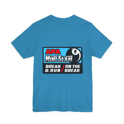 APA Mini Slam 8-Ball Pool Tournament T-Shirt - Break & Run Design