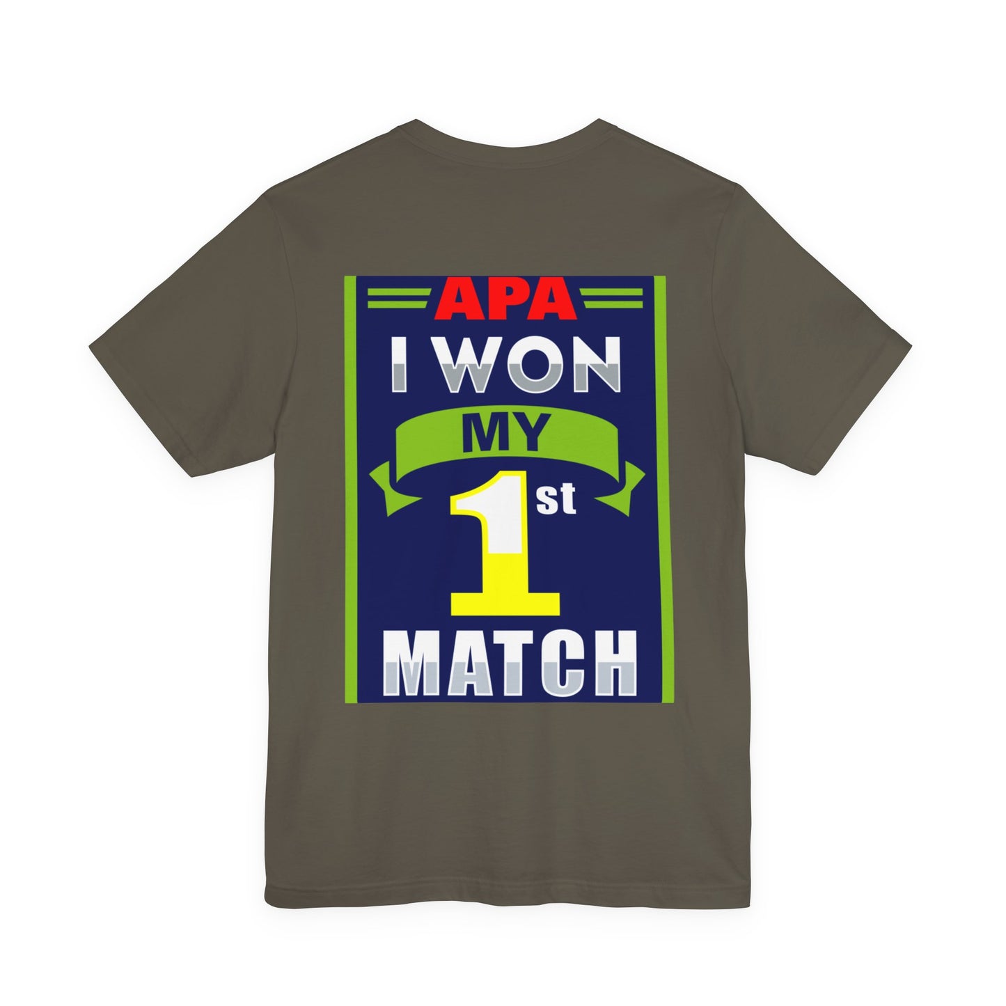 I Won My First Match Achievement Graphic Tee