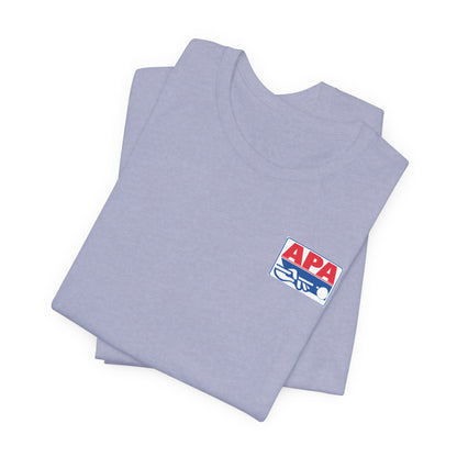 I Beat A 6 APA Billiards Victory T-Shirt