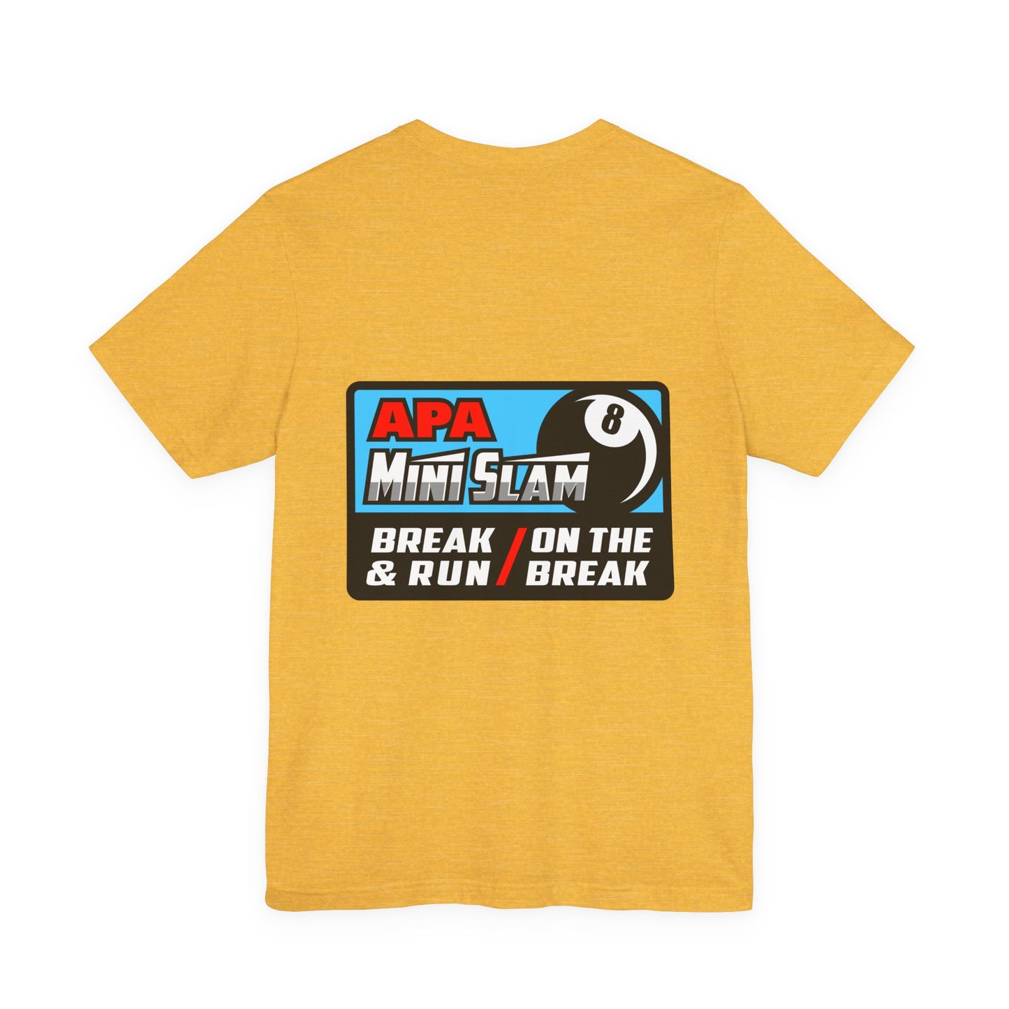 APA Mini Slam 8-Ball Pool Tournament T-Shirt - Break & Run Design