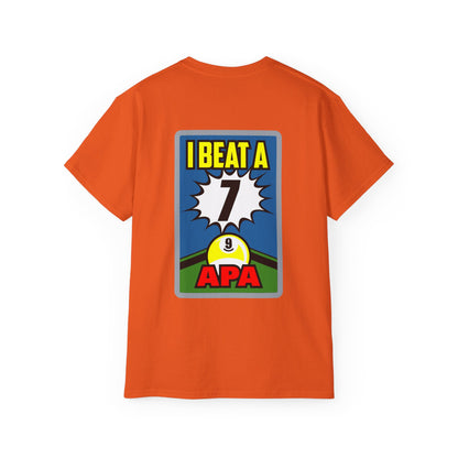 9-Ball I Beat a 7 T-Shirt
