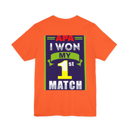 I Won My First Match Achievement Graphic Tee