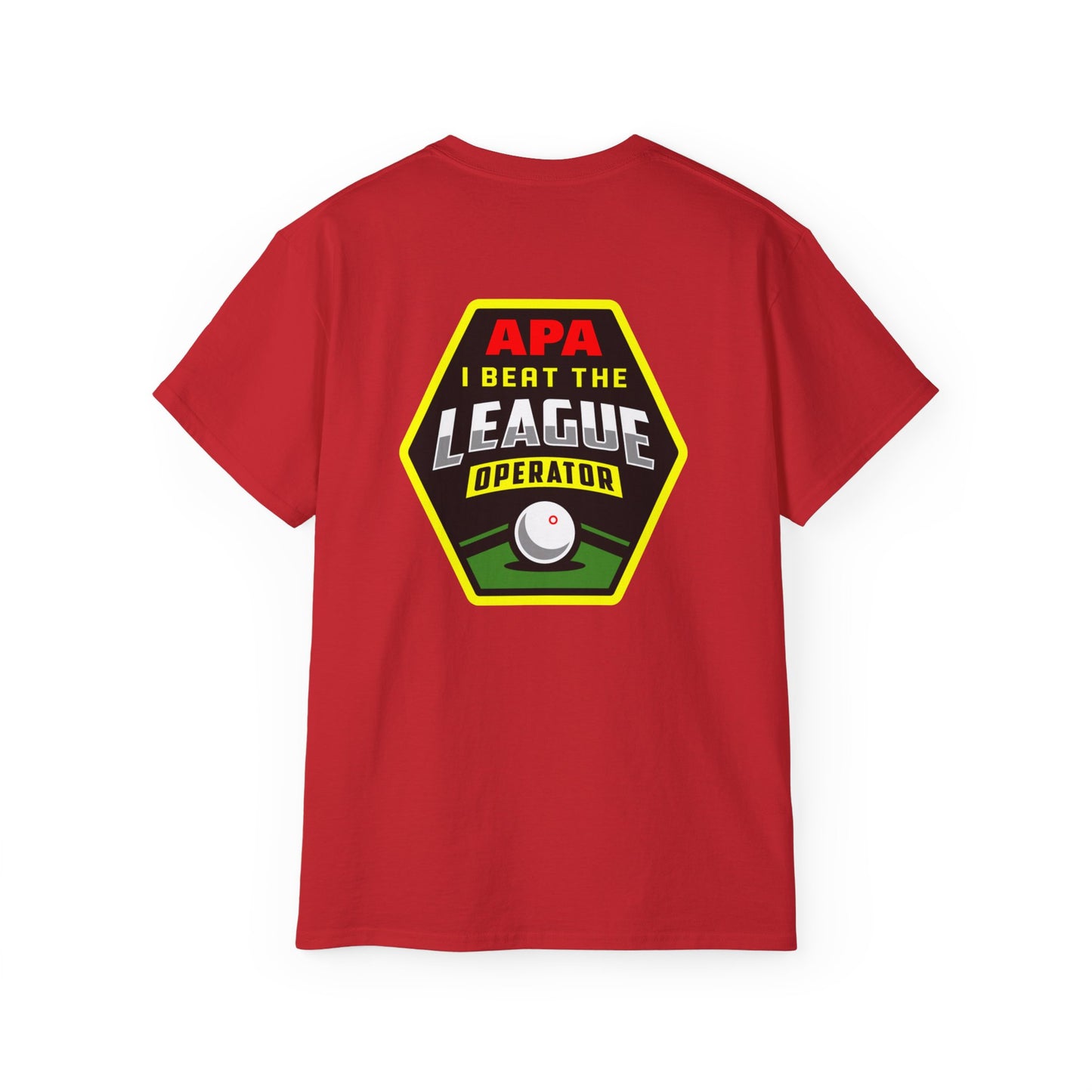 I Beat The League Operator T-Shirt
