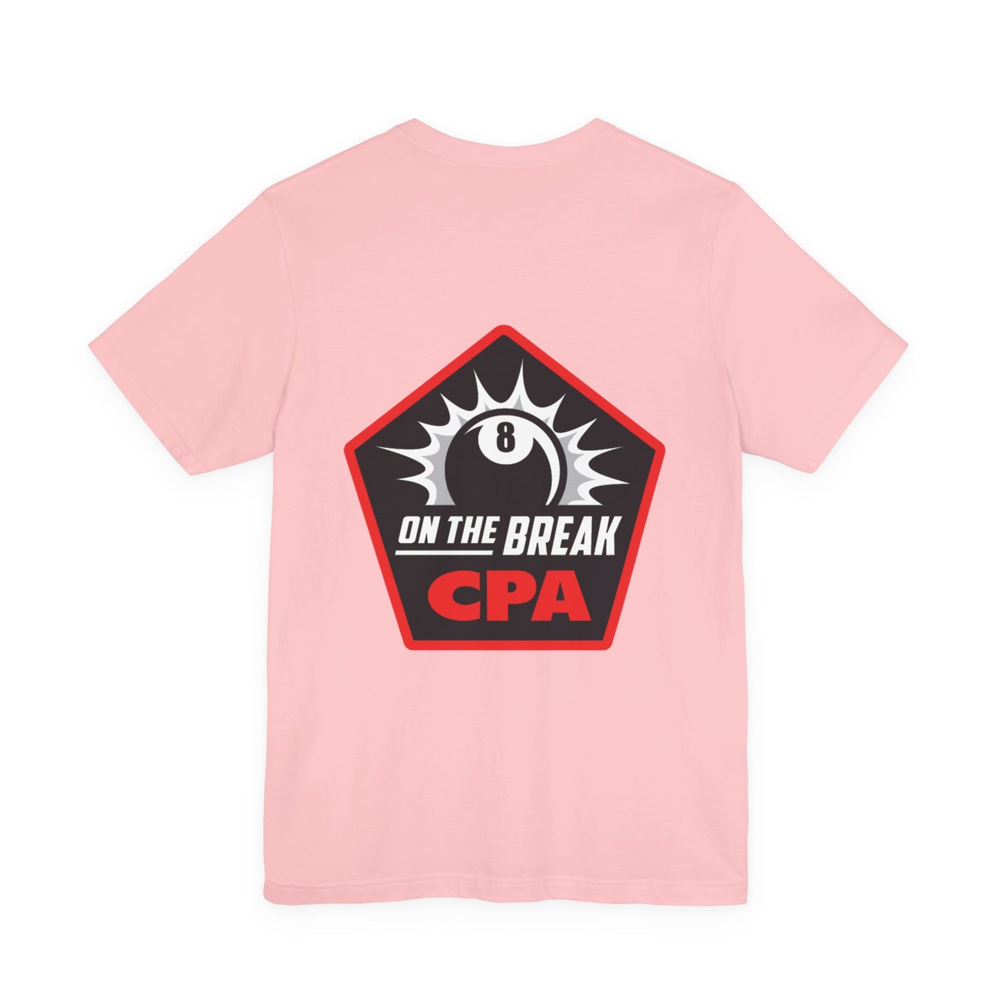 On The Break CPA 8 Ball Billiards Graphic T-Shirt