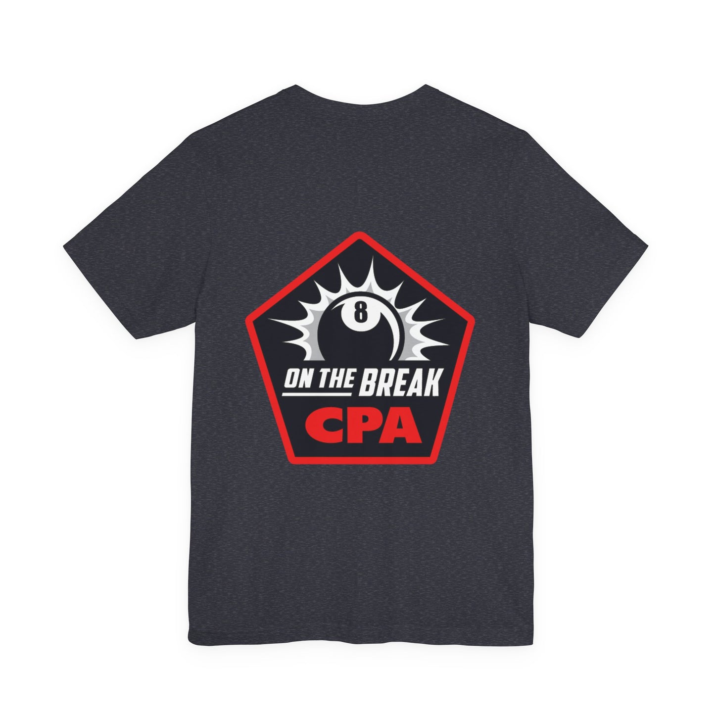 On The Break CPA 8 Ball Billiards Graphic T-Shirt