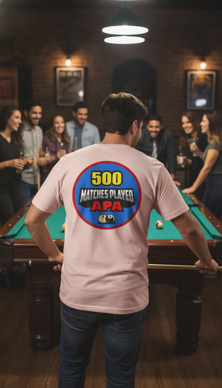 500 Matches Played APA Billiards Pool Player Achievement T-shirt
