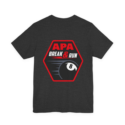 APA Break & Run Billiards 8-Ball Graphic T-Shirt