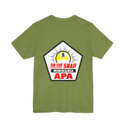 On The Snap 9-Ball Billiards APA Minimania Graphic T-Shirt