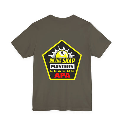 On The Snap Masters League APA Billiards T-Shirt