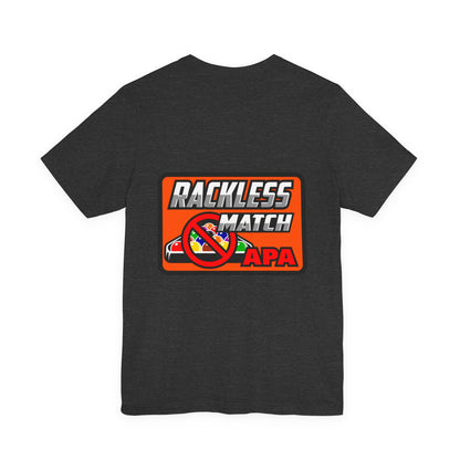 Rackless Match APA Billiards Pool Player Graphic T-Shirt