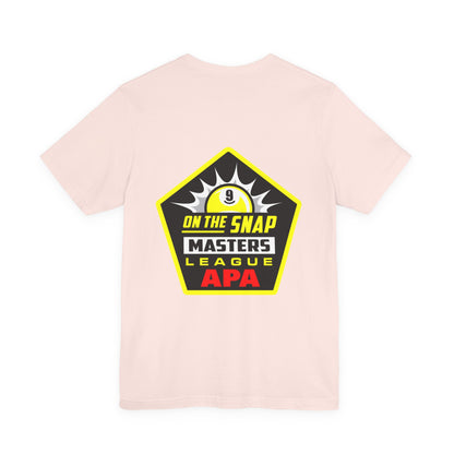 On The Snap Masters League APA Billiards T-Shirt
