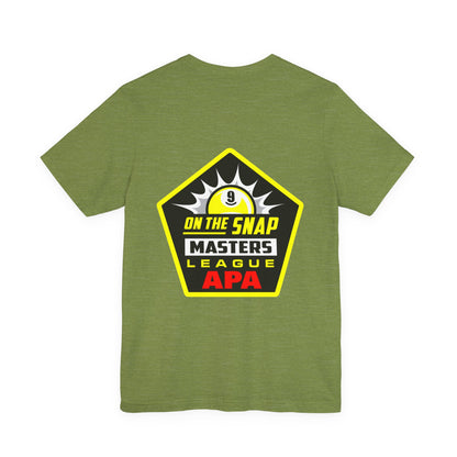 On The Snap Masters League APA Billiards T-Shirt